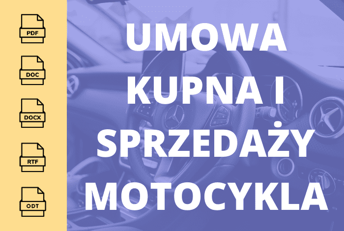 Umowa Kupna I Sprzedaży Motocykla Wzór Dokumentu W Pdf Docx Doc Rtf I Odt Comperopl 0912